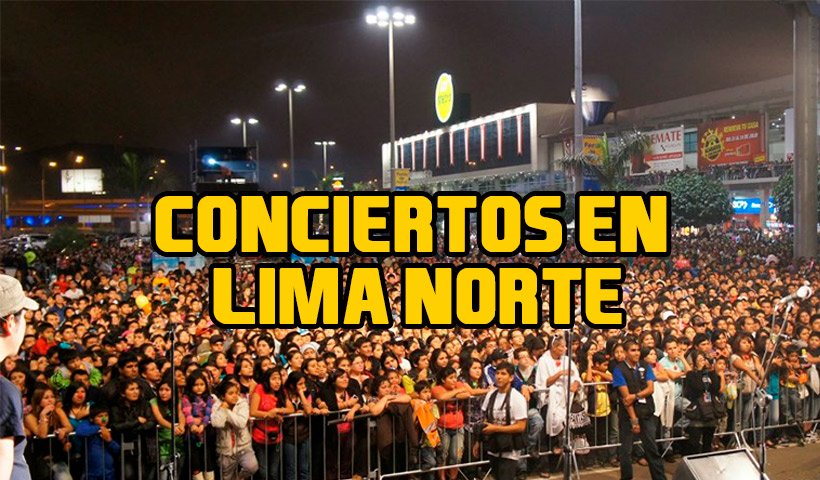 Conciertos en Lima Norte: La mejor escena musical en los distritos de la Zona Norte de Lima